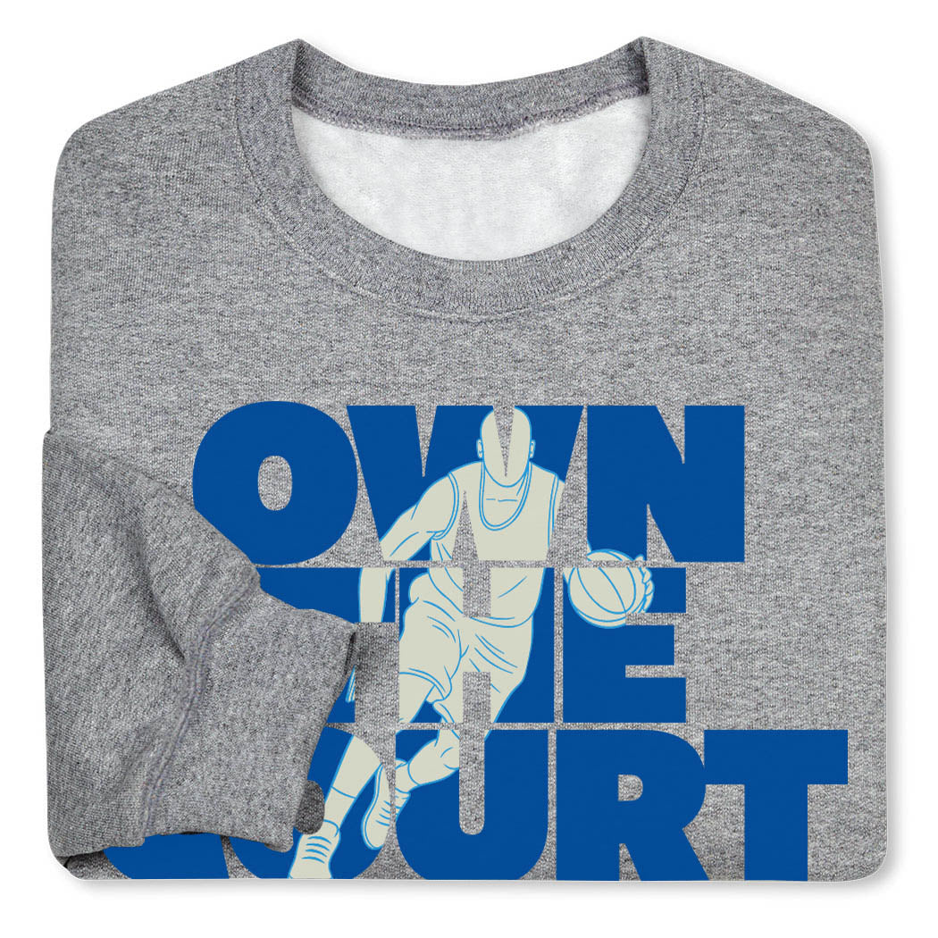 Basketball Crewneck Sweatshirt – Own The Court